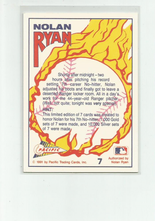 1991 Pacific Ryan 7th No-Hitter #7 Nolan Ryan/All in a Day's Work back image
