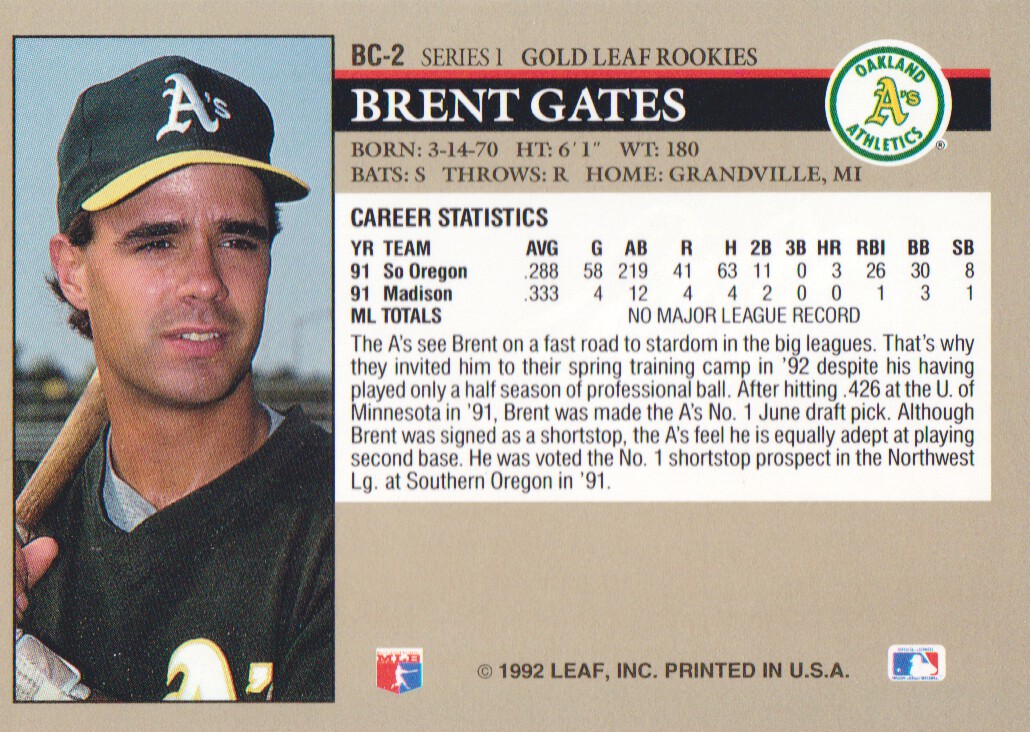 1992 Leaf Gold Rookies #BC2 Brent Gates back image