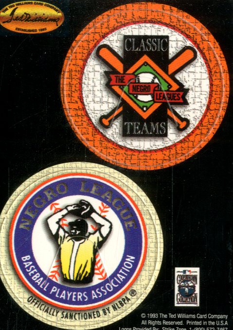 1993 Ted Williams POG Cards #7 Classic Teams/The Negro Leagues/Negro League/Ba