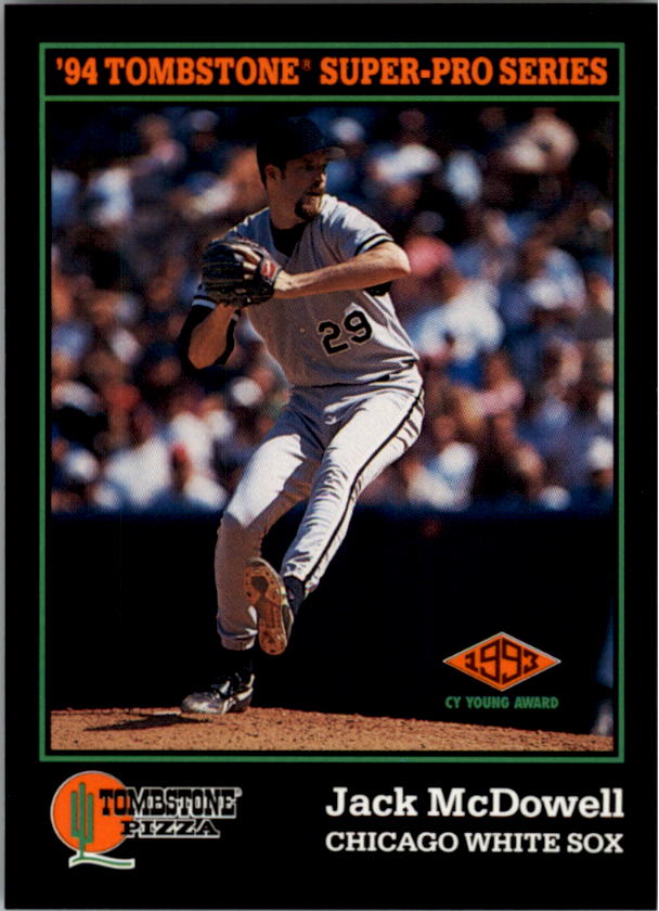 1994 Tombstone Pizza 22 Jack McDowell NMMT