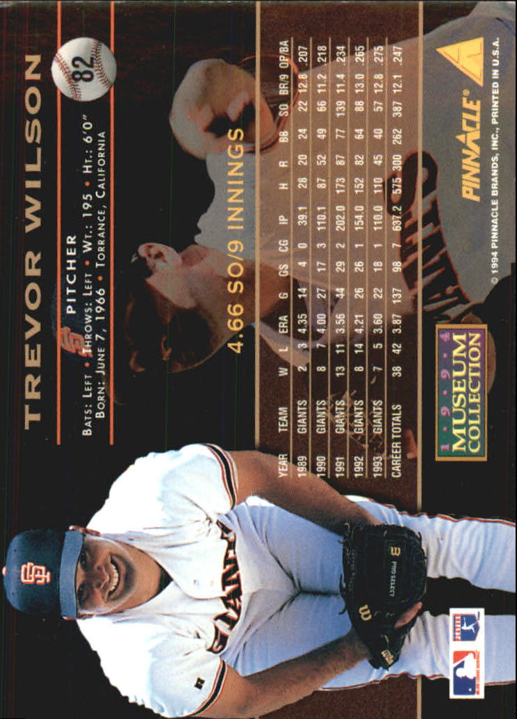 1994 Pinnacle Museum Collection #82 Trevor Wilson back image