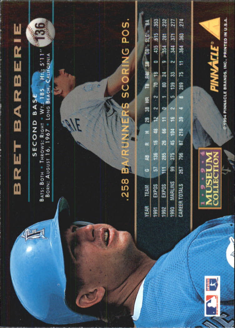 1994 Pinnacle Museum Collection #136 Bret Barberie back image
