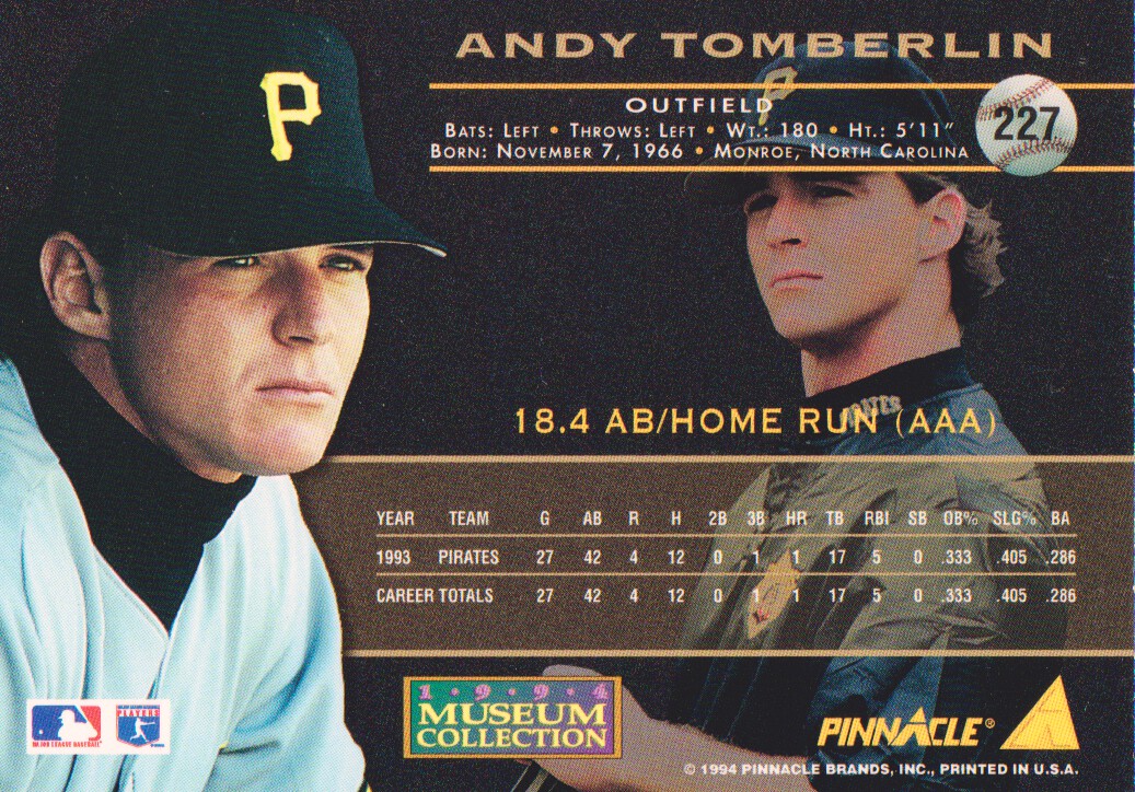 1994 Pinnacle Museum Collection #227 Andy Tomberlin back image