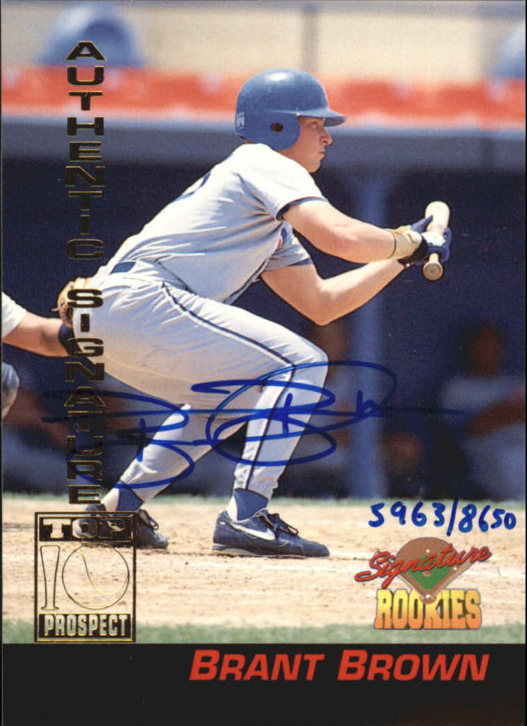 1994 Signature Rookies Signatures #2 Brant Brown