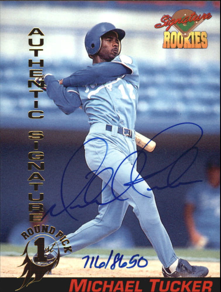 1994 Signature Rookies Signatures #41 Michael Tucker