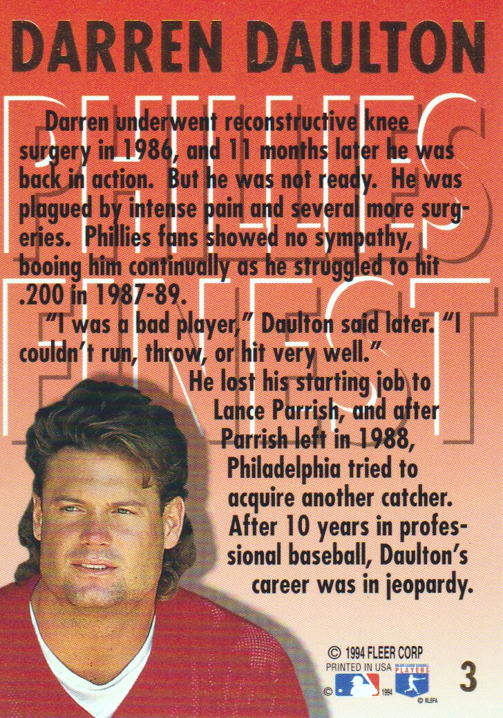 1994 Ultra Phillies Finest #3 Darren Daulton/(Blocking home plate) back image