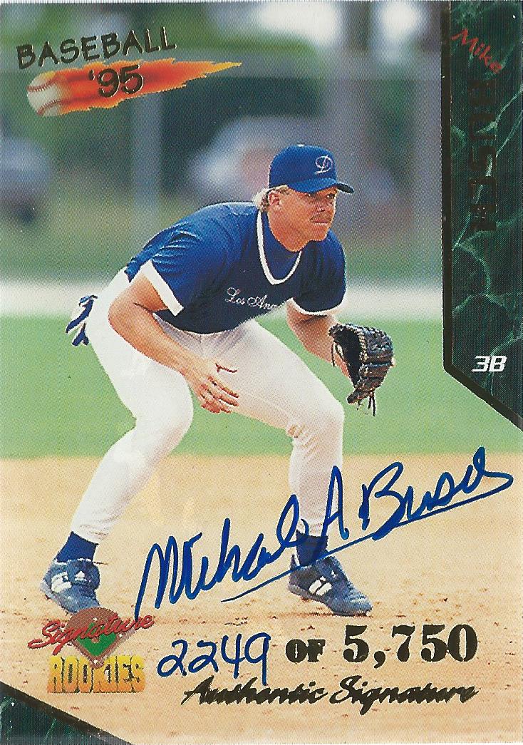 1995 Signature Rookies Signatures #11 Mike Busch