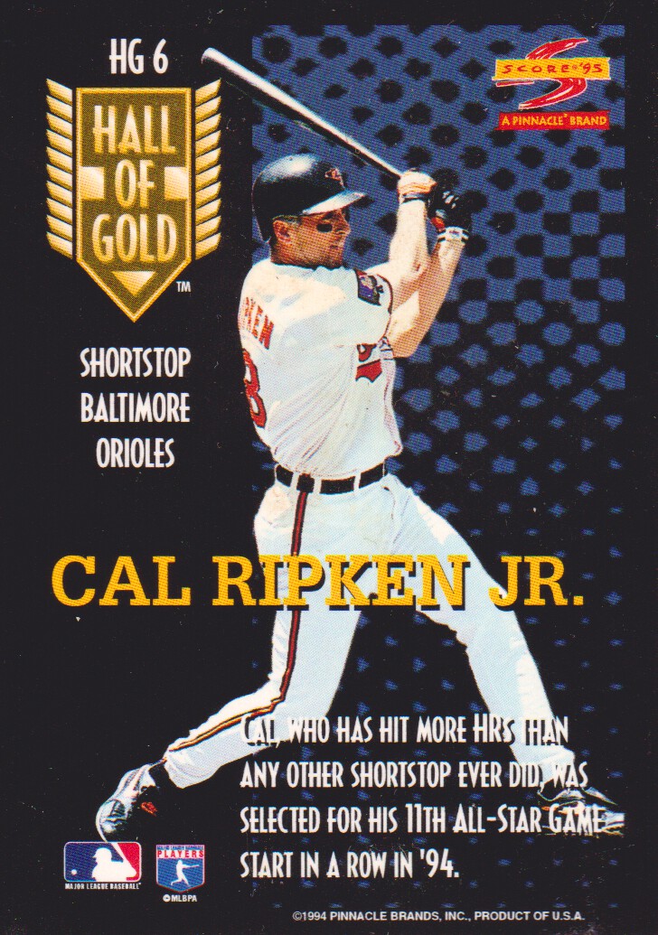 1995 Score Hall of Gold #HG6 Cal Ripken back image