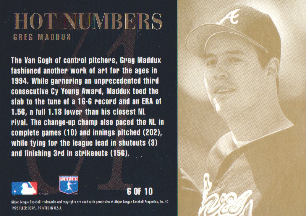 1995 Flair Hot Numbers #6 Greg Maddux back image