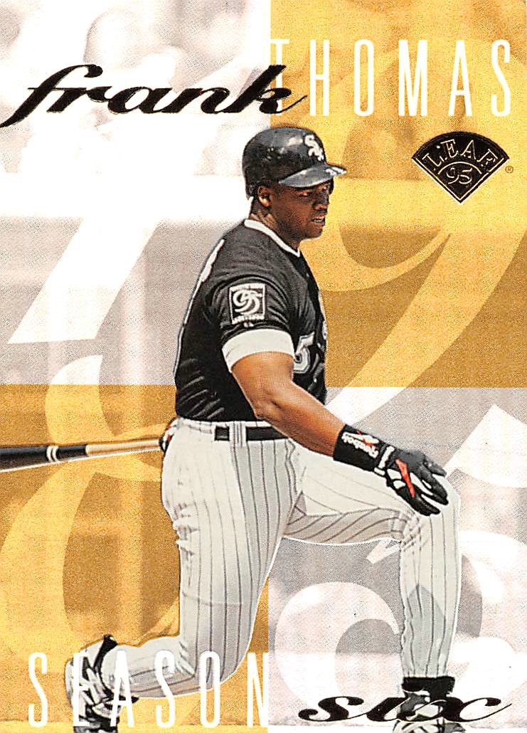 1995 Leaf Thomas #6 Frank Thomas/The Big Hurt