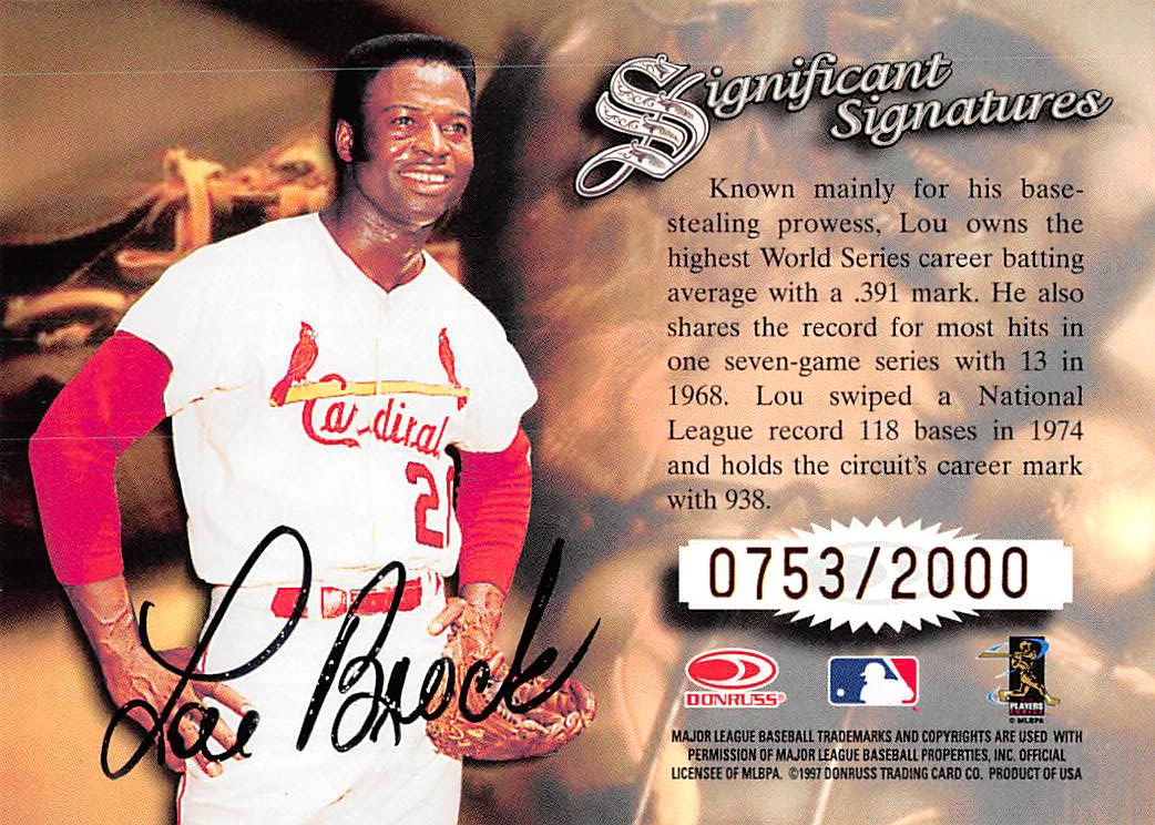 1997 Donruss Signature Significant Signatures #5 Lou Brock back image