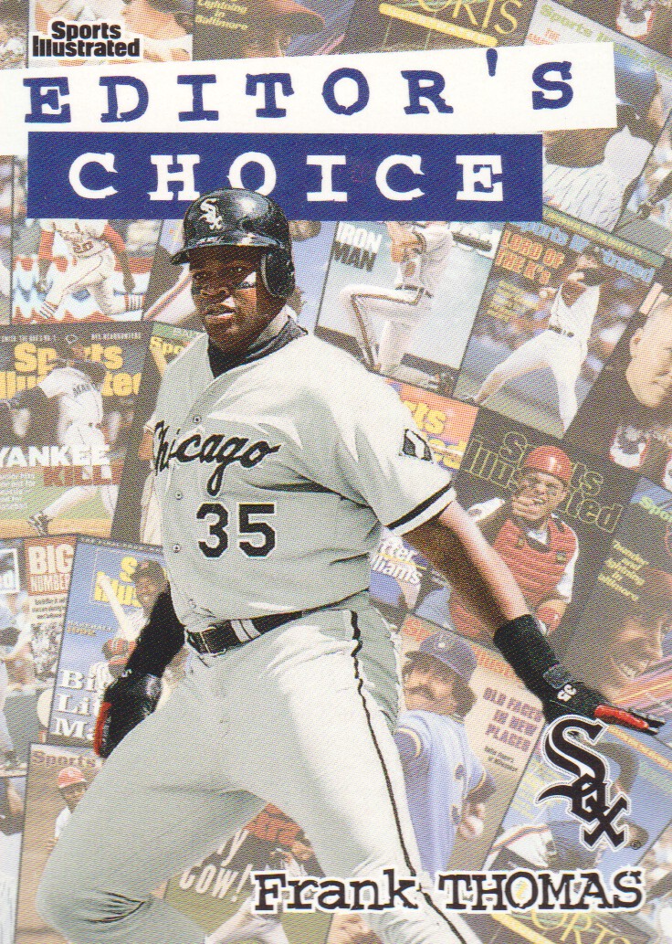 1998 Sports Illustrated Editor's Choice #EC3 Frank Thomas