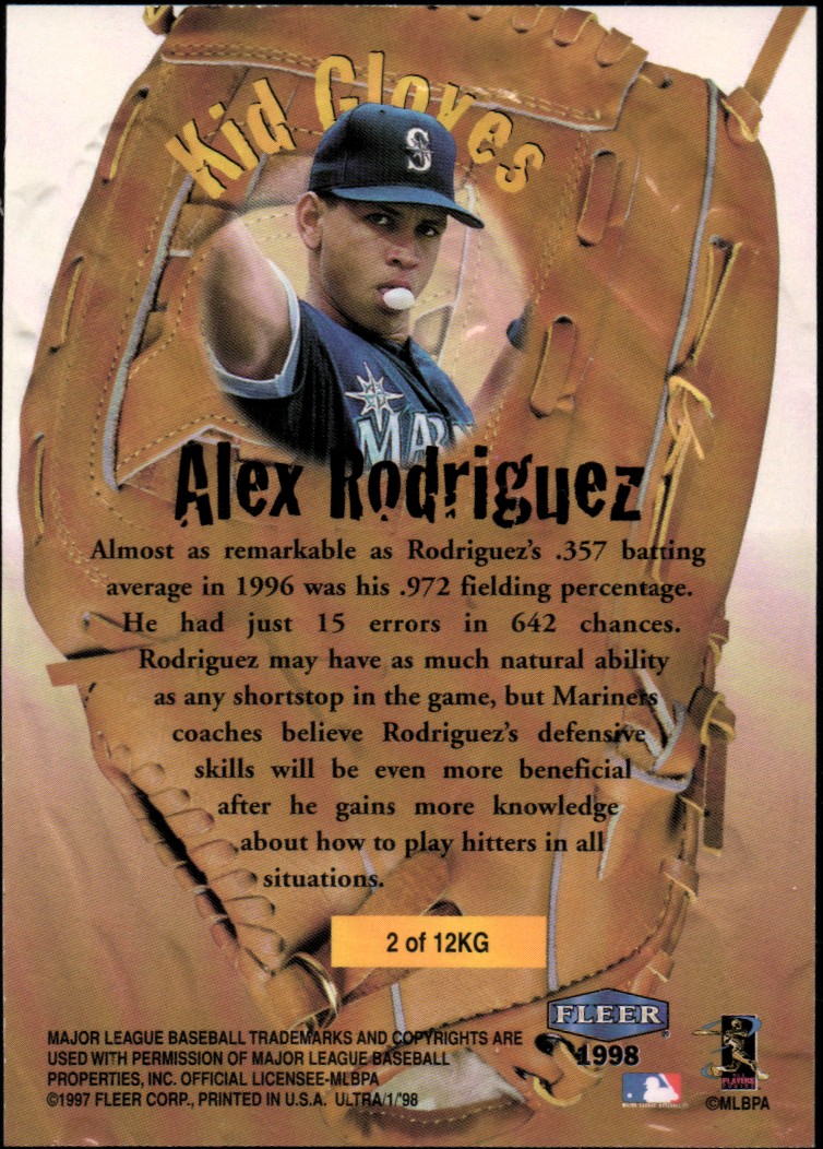1998 Ultra Kid Gloves #2 Alex Rodriguez back image
