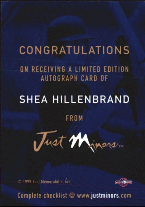 1999 Just Autographs #56 Shea Hillenbrand JF back image