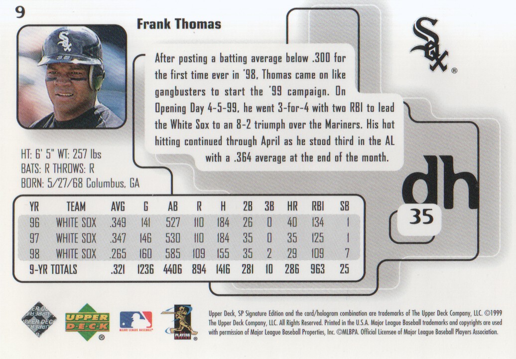 1999 SP Signature #9 Frank Thomas back image