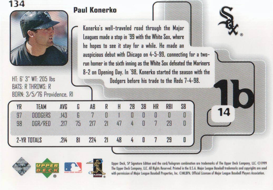 1999 SP Signature #134 Paul Konerko back image