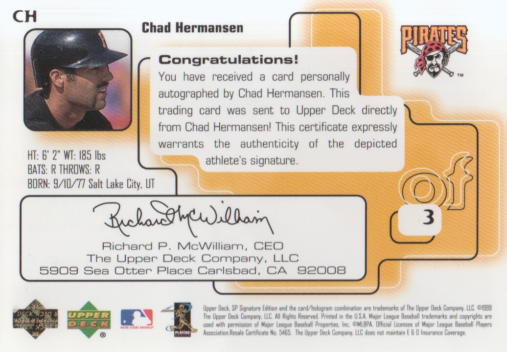 1999 SP Signature Autographs #CH Chad Hermansen back image