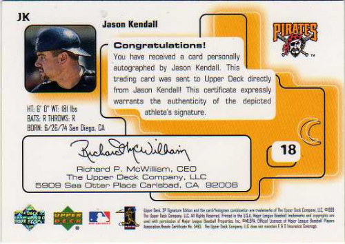 1999 SP Signature Autographs #JK Jason Kendall back image