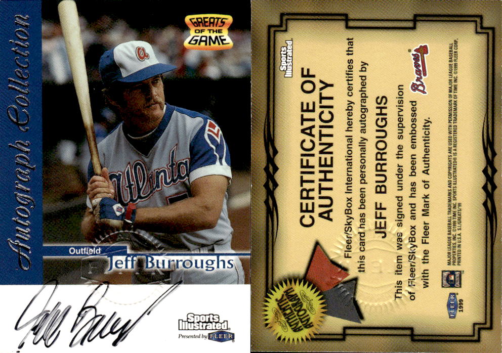 1999 Sports Illustrated Greats of the Game Autographs #13 Jeff Burroughs