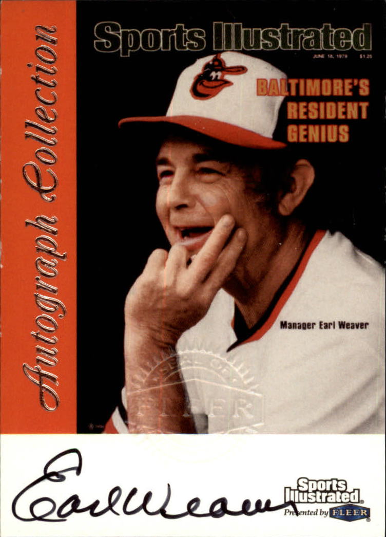 1999 Sports Illustrated Greats of the Game Autographs #75 Earl Weaver