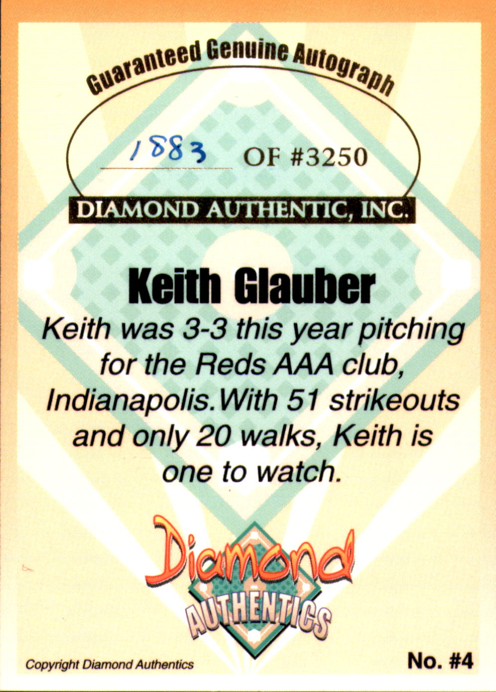 2000 Diamond Authentics Autographs #4 Keith Glauber back image