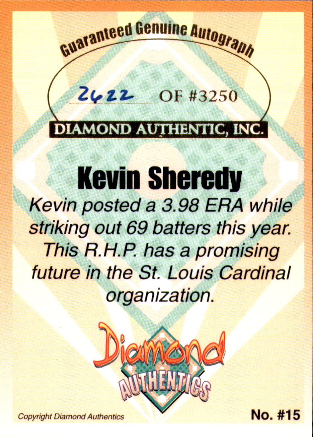 2000 Diamond Authentics Autographs #15 Kevin Sheredy back image