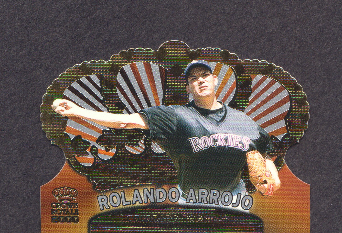 2000 Crown Royale #45 Rolando Arrojo