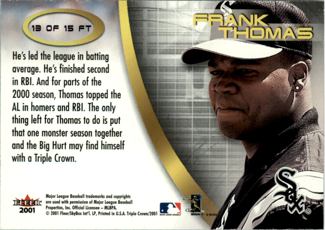 2001 Fleer Triple Crown Future Threats #13 Frank Thomas back image