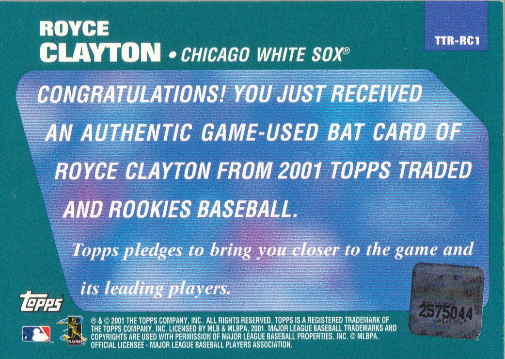 2001 Topps Traded Relics #RSC Royce Clayton Bat back image