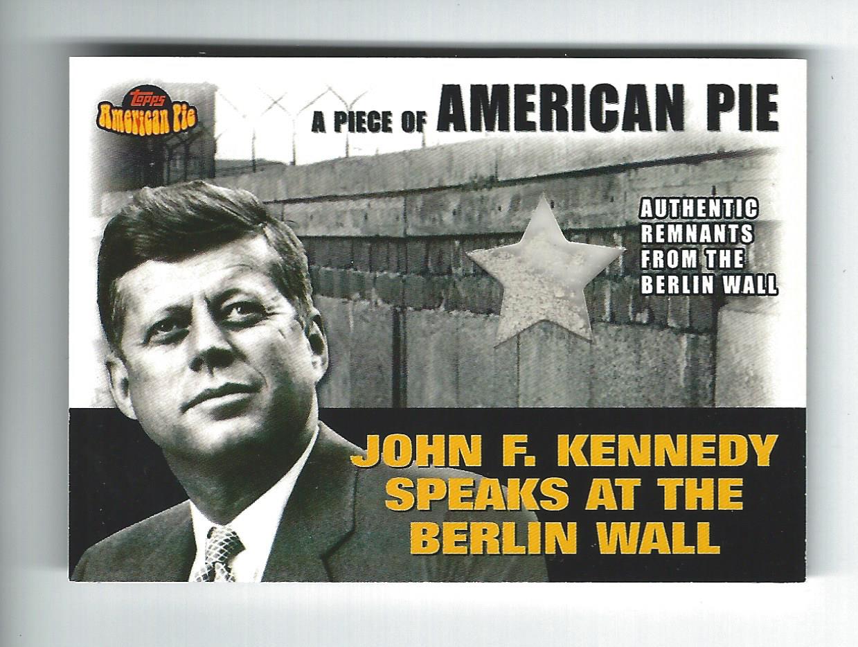 2001 Topps American Pie Relics #PAPM2 JFK/Berlin Wall