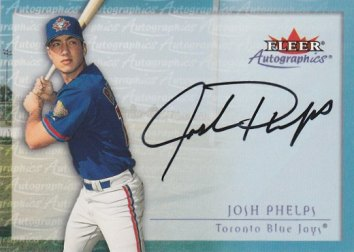 2001 Fleer Autographics #79 Josh Phelps