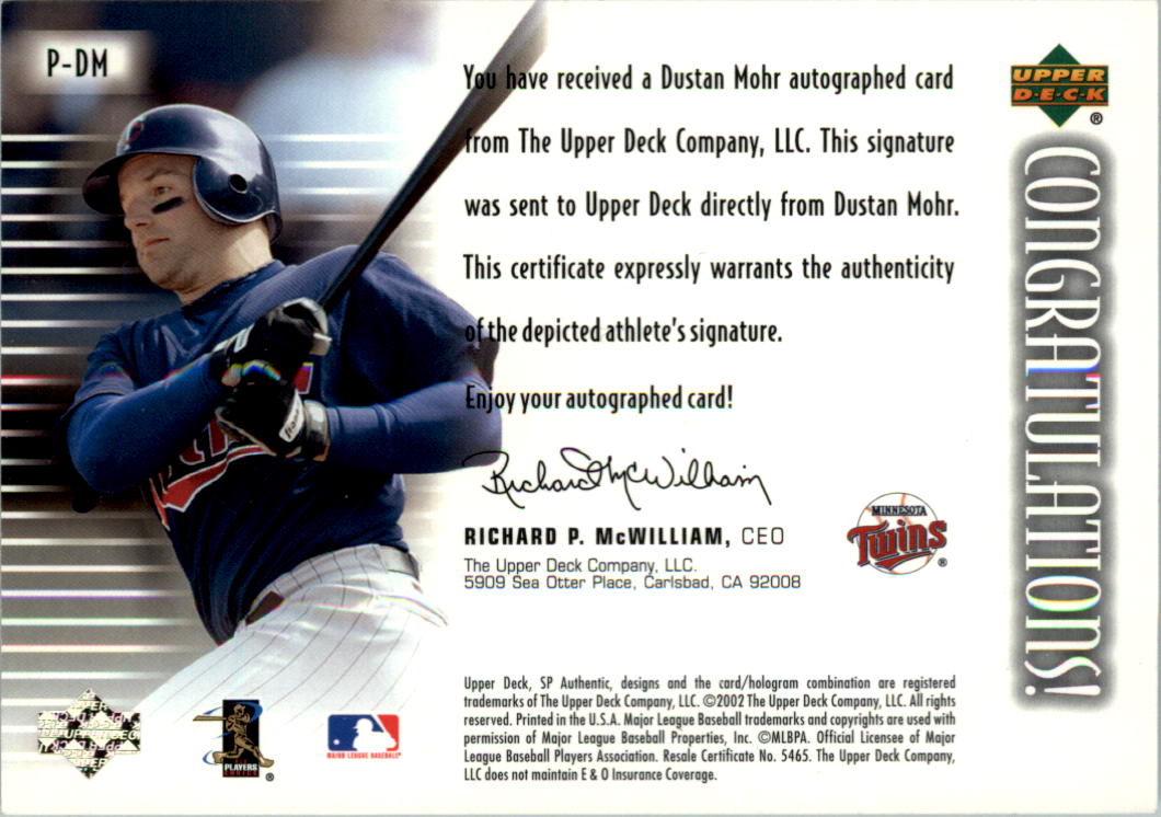2002 SP Authentic Prospects Signatures #PDM Dustan Mohr back image