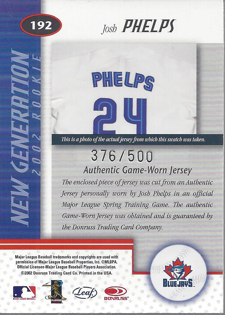 2002 Leaf Certified #192 Josh Phelps NG Jsy back image