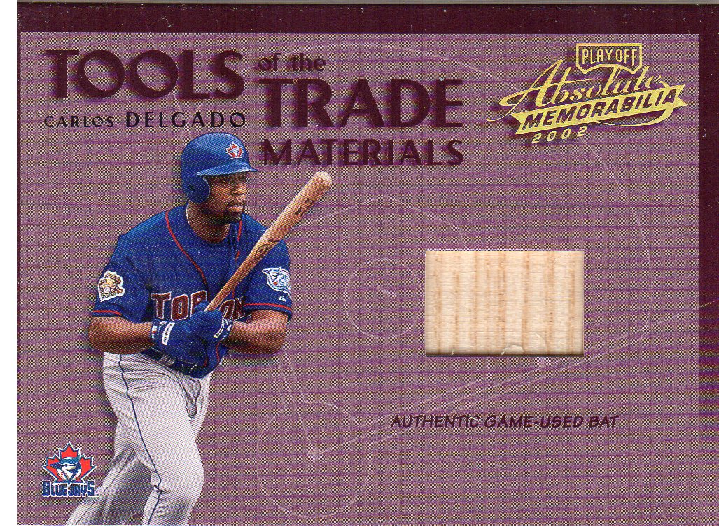 2002 Absolute Memorabilia Tools of the Trade Materials #39 Carlos Delgado Bat