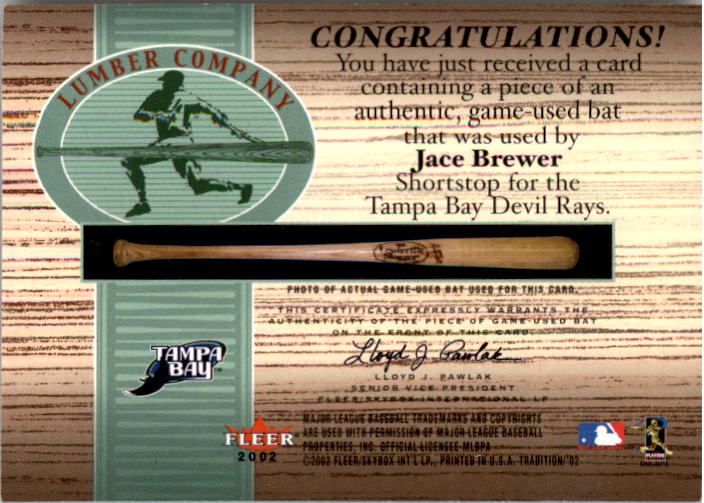 2002 Fleer Tradition Lumber Company Game Bat #3 Jace Brewer SP/250 back image