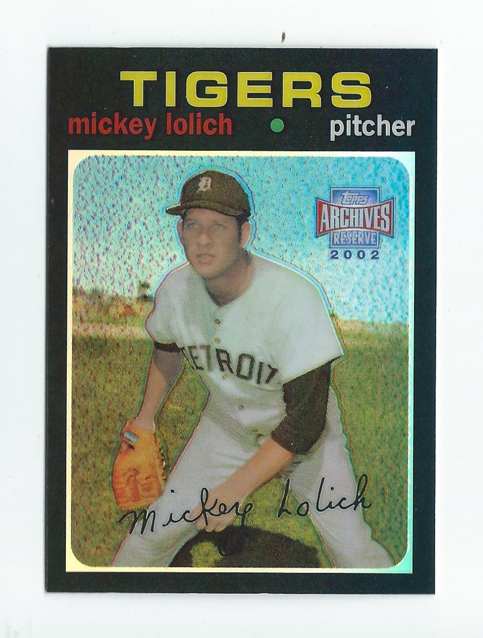 2002 Topps Archives Reserve #28 Mickey Lolich 71