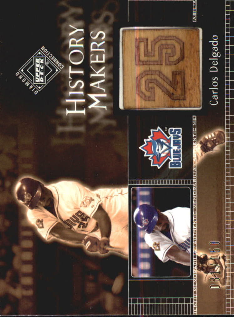 2002 Upper Deck Diamond Connection #491 Carlos Delgado HM Bat