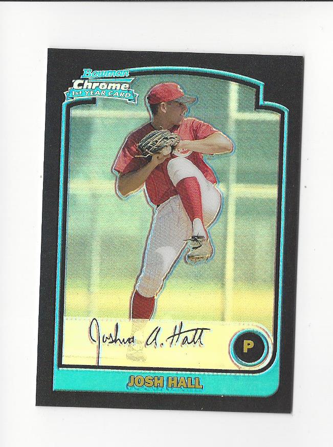 2003 Bowman Chrome Refractors #228 Josh Hall