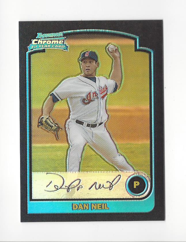 2003 Bowman Chrome Refractors #268 Dan Neil