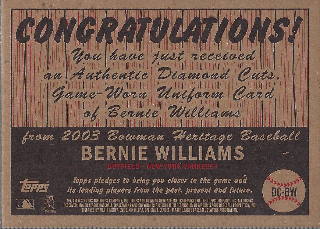 2003 Bowman Heritage Diamond Cuts Relics #BW Bernie Williams Uni back image