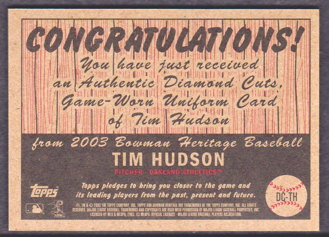 2003 Bowman Heritage Diamond Cuts Relics #THA Tim Hudson Uni back image