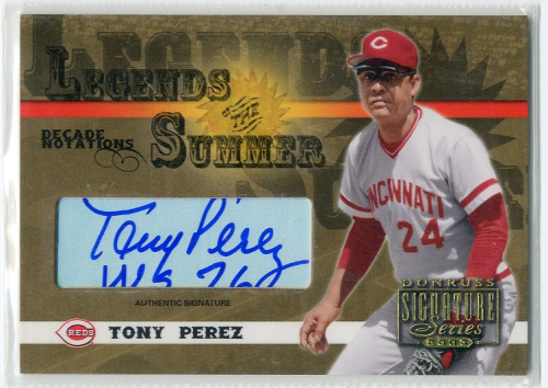 2003 Donruss Signature Legends of Summer Autographs Notations Decade #39D Tony Perez WS 76