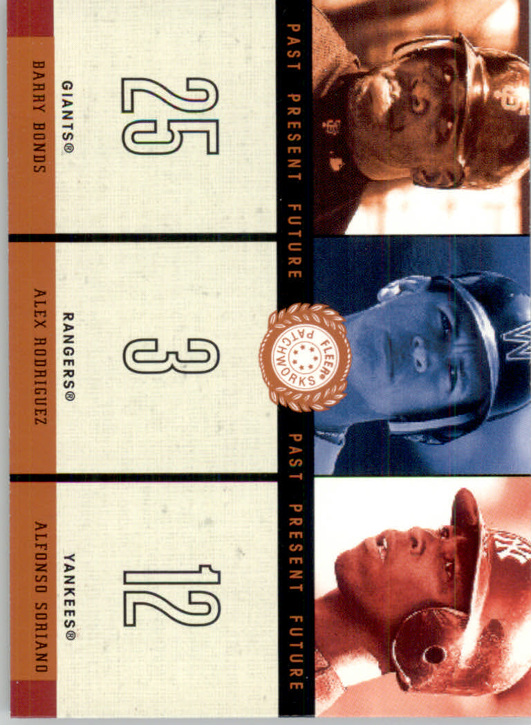 2003 Fleer Patchworks Past Present Future #9 Bonds/A-Rod/Soriano