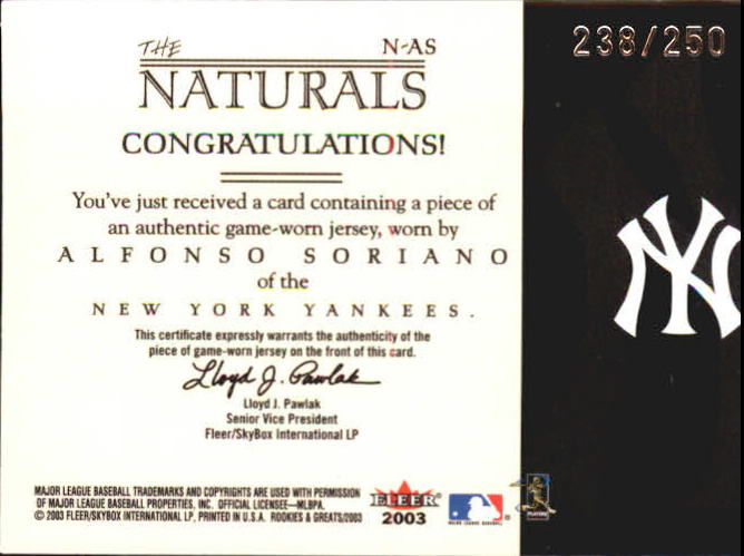 2003 Fleer Rookies and Greats Naturals Game Used #AS Alfonso Soriano Jsy/250