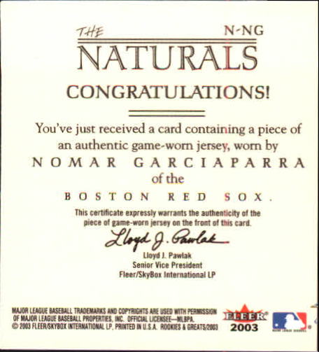 2003 Fleer Rookies and Greats Naturals Game Used #NG Nomar Garciaparra Jsy/250
