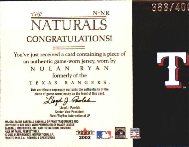 2003 Fleer Rookies and Greats Naturals Game Used #NR Nolan Ryan Jsy/400 back image
