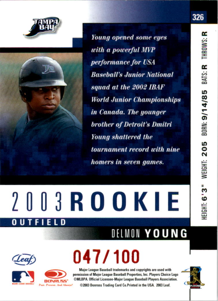 2003 Leaf Press Proofs Red #326 Delmon Young ROO back image