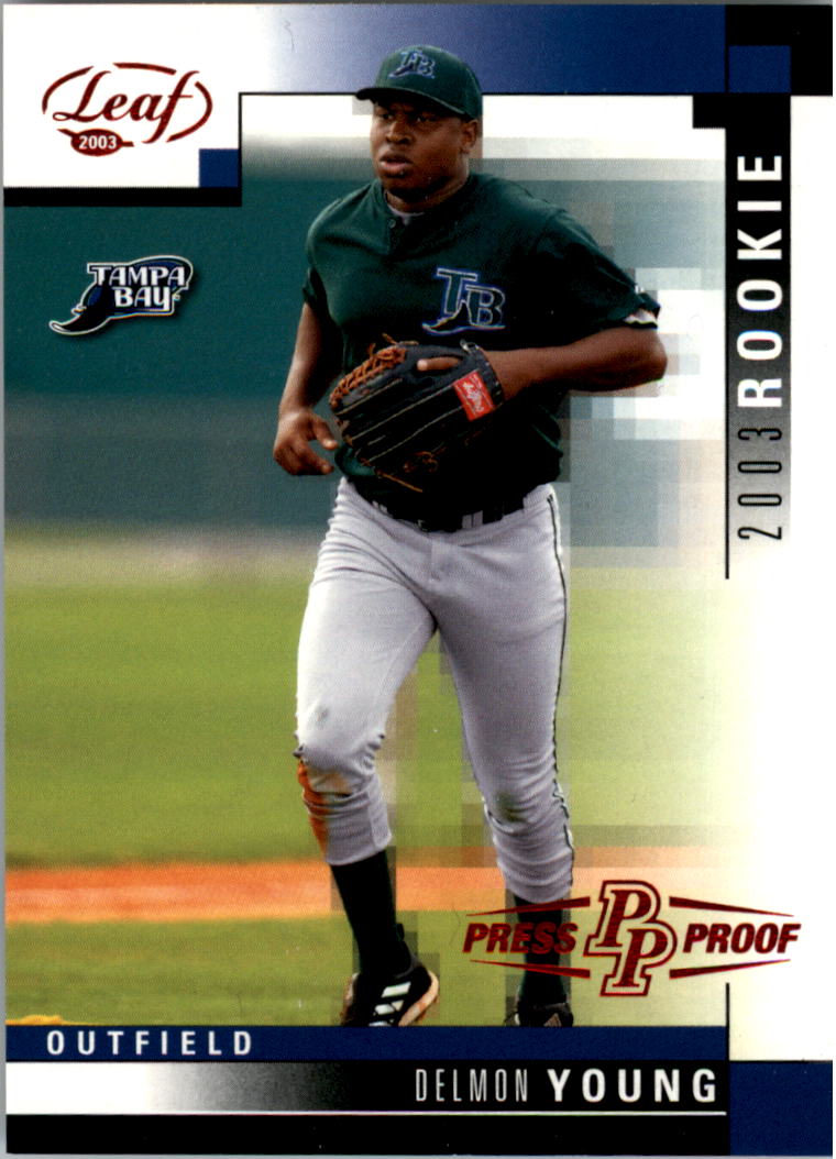 2003 Leaf Press Proofs Red #326 Delmon Young ROO