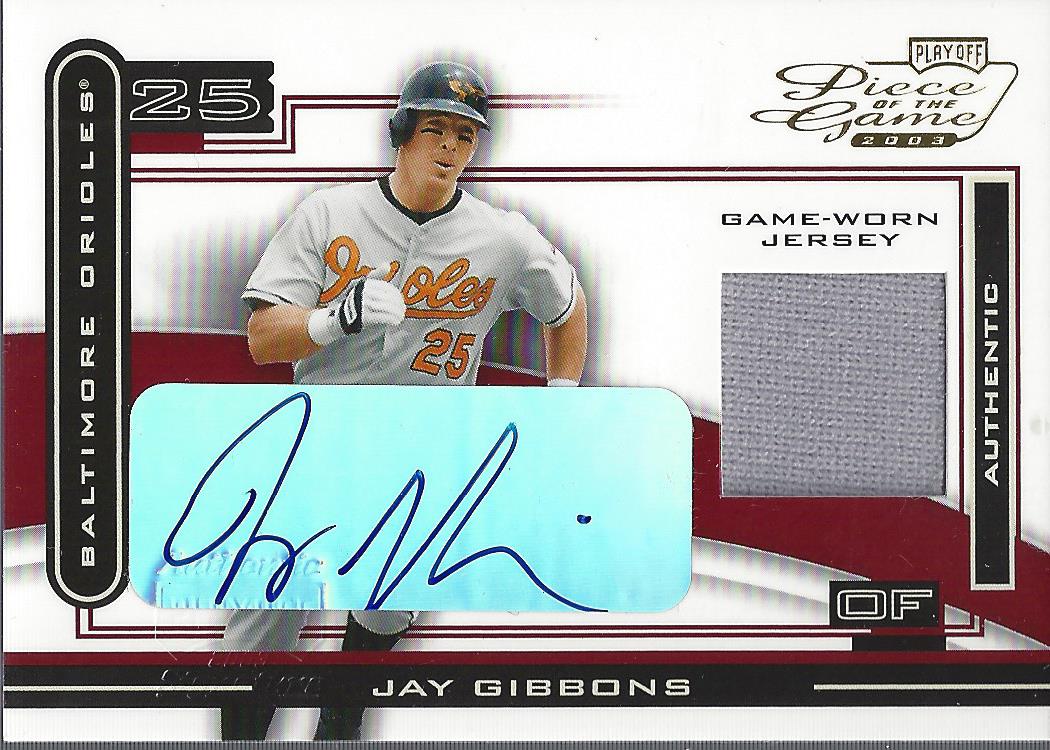 2003 Playoff Piece of the Game Autographs #49 Jay Gibbons Jsy