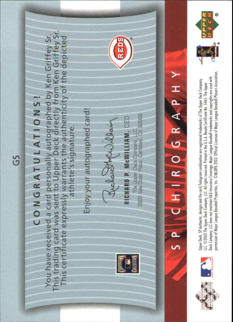 2003 SP Authentic Chirography World Series Heroes #GS Ken Griffey Sr./295 back image